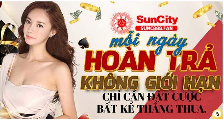  Suncity luân phiên tạo ra các sự kiện