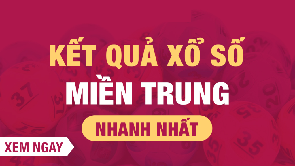 Xổ Số miền Trung